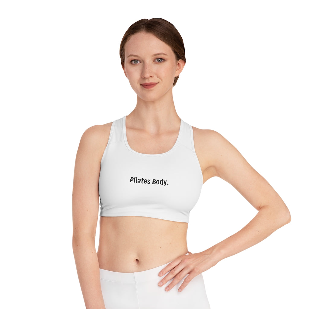 Pilates Body Graphic Slogan -  Medium Support Sports Bra